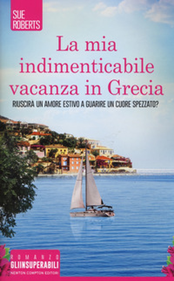 La mia indimenticabile vacanza in Grecia - Librerie.coop La mia indimenticabile vacanza in Grecia - Librerie.coop
