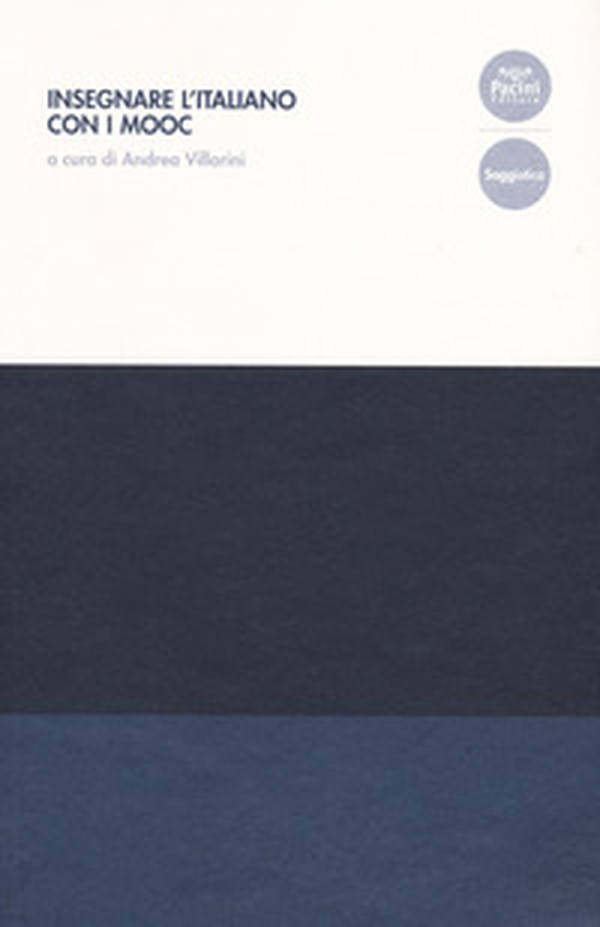 Insegnare l'italiano con i MOOC - Librerie.coop Insegnare l'italiano con i MOOC - Librerie.coop