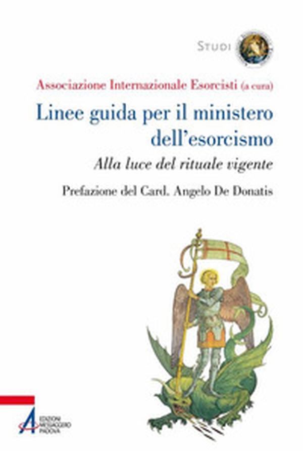 Linee guida per il ministero dell'esorcismo. Alla luce del rituale vigente - Librerie.coop Linee guida per il ministero dell'esorcismo. Alla luce del rituale vigente - Librerie.coop
