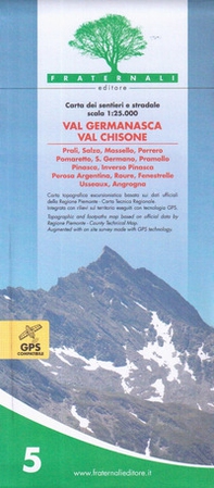 Carta n. 5. Val Germanasca val Chisone. Carta dei sentieri e stradale 1:25.000 - Librerie.coop