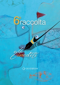 Gli inediti. Raccolta - Vol. 6 - Librerie.coop
