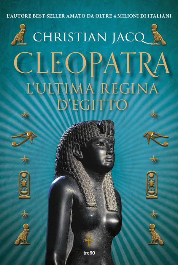 Cleopatra. L'ultima regina d'Egitto - Librerie.coop Cleopatra. L'ultima regina d'Egitto - Librerie.coop
