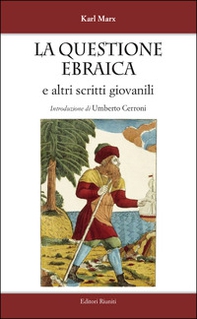 La questione ebraica e altri scritti giovanili - Librerie.coop