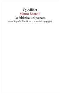 La fabbrica del passato - Librerie.coop