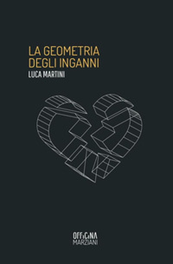 La geometria degli inganni - Librerie.coop La geometria degli inganni - Librerie.coop