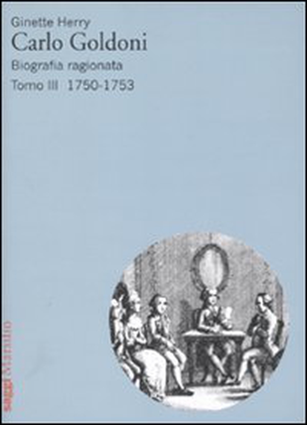 Carlo Goldoni. Biografia ragionata - Librerie.coop Carlo Goldoni. Biografia ragionata - Librerie.coop