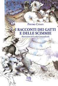 I racconti dei gatti e delle scimmie - Librerie.coop