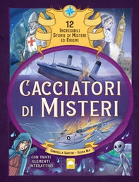 Cacciatori di misteri - Librerie.coop Cacciatori di misteri - Librerie.coop