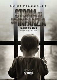 Storia di un'infanzia - Librerie.coop