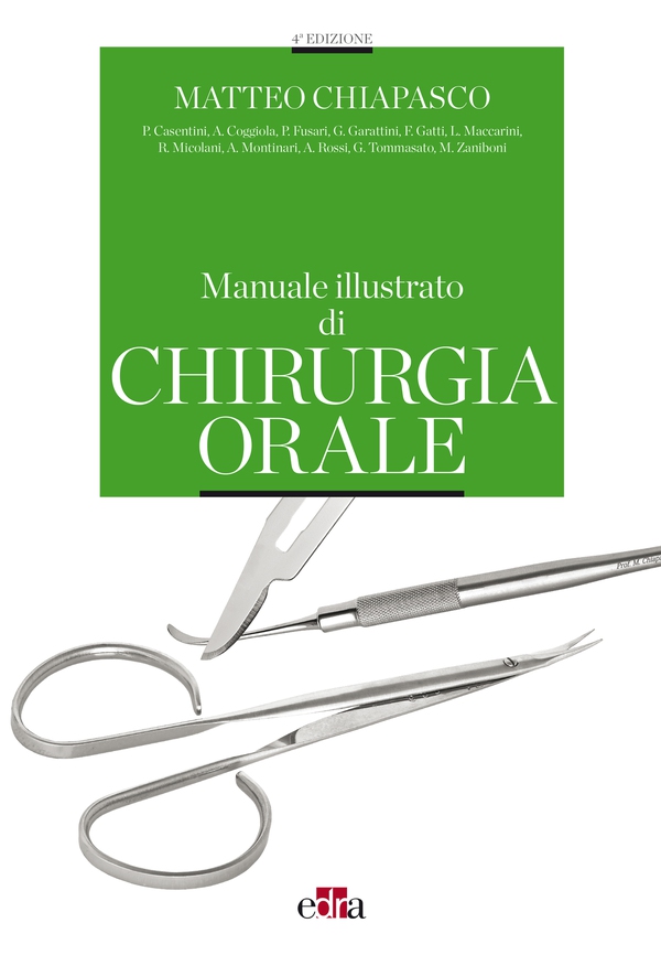 Manuale illustrato di chirurgia orale - IV edizione - Librerie.coop Manuale illustrato di chirurgia orale - IV edizione - Librerie.coop