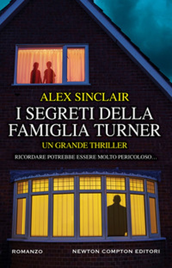 I segreti della famiglia Turner - Librerie.coop I segreti della famiglia Turner - Librerie.coop