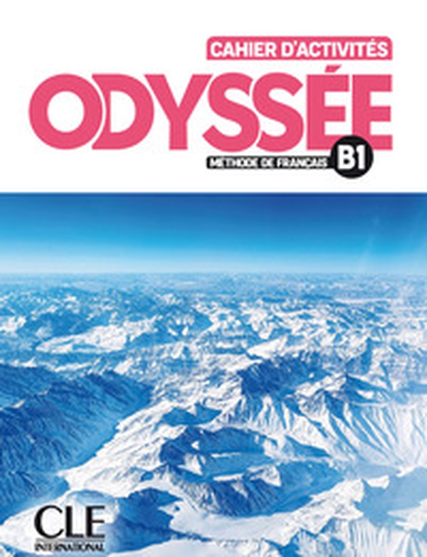 Odyssée. Méthode de français. Niveau B1. Cahier d'activités - Librerie.coop Odyssée. Méthode de français. Niveau B1. Cahier d'activités - Librerie.coop