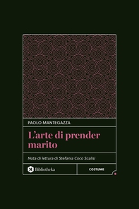 L'arte di prender marito - Librerie.coop L'arte di prender marito - Librerie.coop