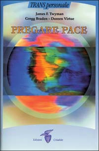 Pregare pace - Librerie.coop Pregare pace - Librerie.coop
