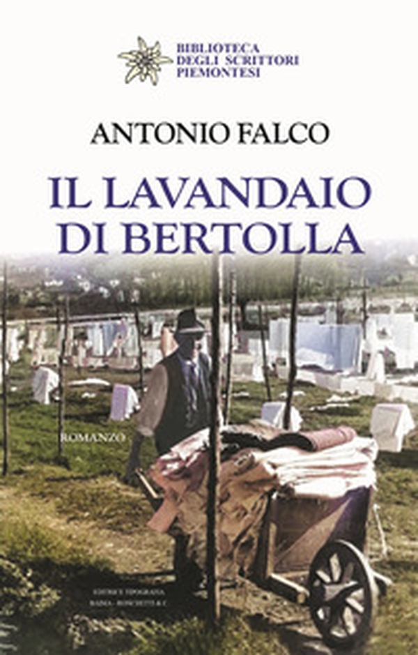 Il lavandaio di Bertolla - Librerie.coop Il lavandaio di Bertolla - Librerie.coop