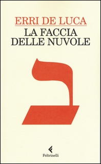 La faccia delle nuvole - Librerie.coop La faccia delle nuvole - Librerie.coop