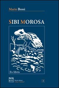 Sibi Morosa - Librerie.coop