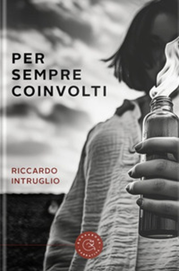 Per sempre coinvolti - Librerie.coop Per sempre coinvolti - Librerie.coop