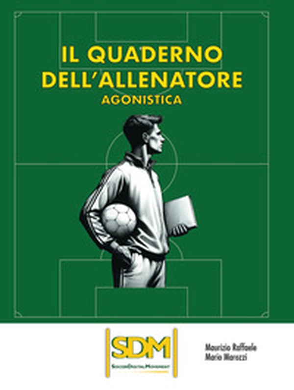 Il quaderno dell'allenatore. Agonistica - Librerie.coop Il quaderno dell'allenatore. Agonistica - Librerie.coop