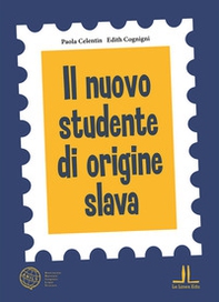 Il nuovo studente di origine slava - Librerie.coop