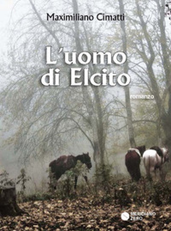 L'uomo di Elcito - Librerie.coop L'uomo di Elcito - Librerie.coop
