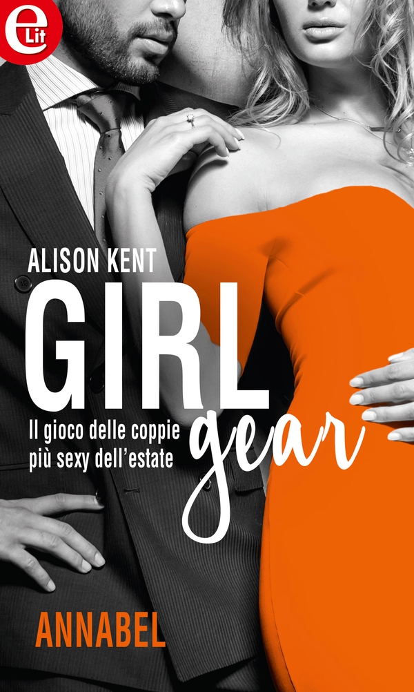 Girl-Gear: Annabel (eLit) - Librerie.coop Girl-Gear: Annabel (eLit) - Librerie.coop