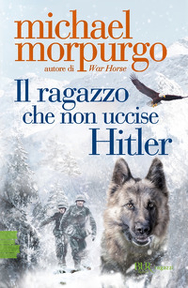 Il ragazzo che non uccise Hitler - Librerie.coop Il ragazzo che non uccise Hitler - Librerie.coop