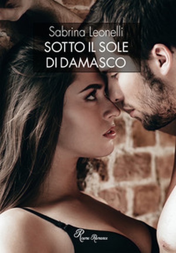 Sotto il sole di Damasco - Librerie.coop Sotto il sole di Damasco - Librerie.coop