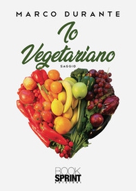 Io vegetariano - Librerie.coop Io vegetariano - Librerie.coop