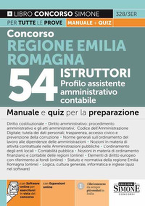Concorso Regione Emilia Romagna 54 istruttori profilo assistente amministrativo contabile. Manuale e quiz per la prova, scritta e orale - Librerie.coop Concorso Regione Emilia Romagna 54 istruttori profilo assistente amministrativo contabile. Manuale e quiz per la prova, scritta e orale - Librerie.coop