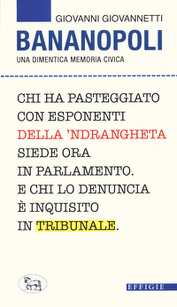 Bananopoli. Una dimentica memoria civica - Librerie.coop Bananopoli. Una dimentica memoria civica - Librerie.coop