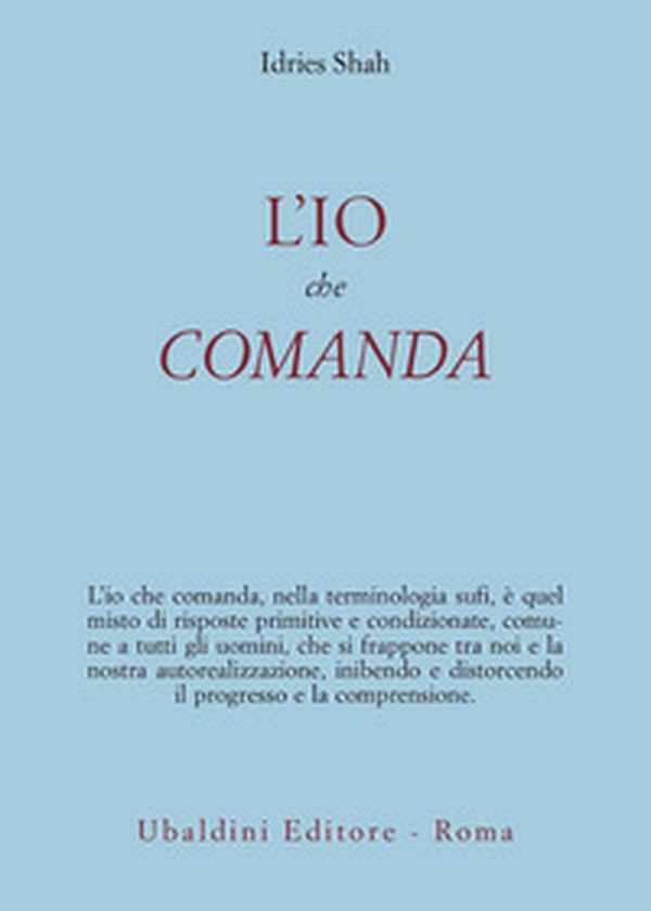 L'io che comanda - Librerie.coop L'io che comanda - Librerie.coop