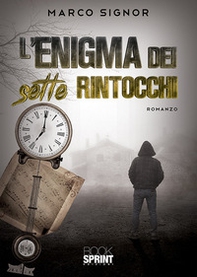L'enigma dei sette rintocchi - Librerie.coop