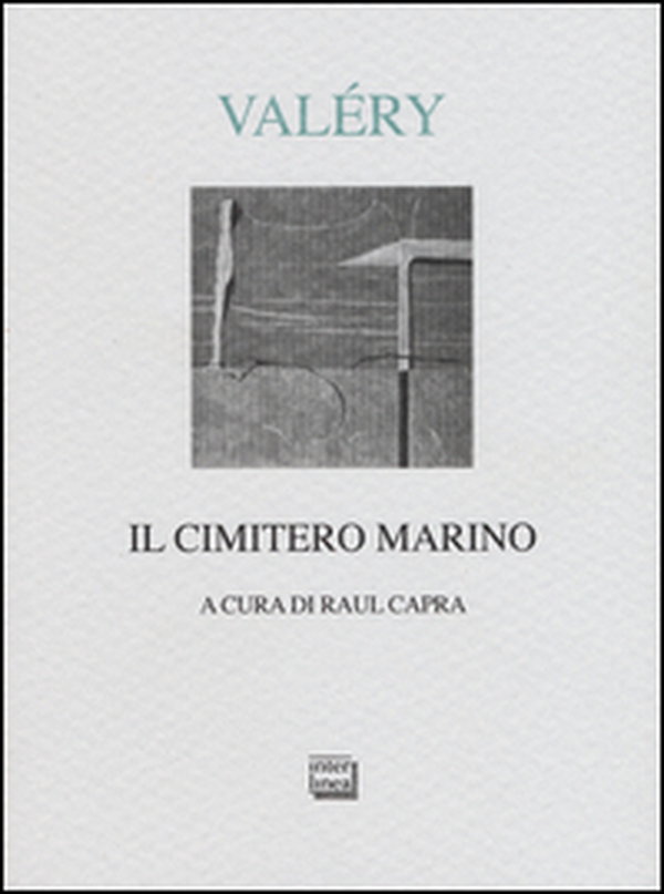 Il cimitero marino - Librerie.coop Il cimitero marino - Librerie.coop