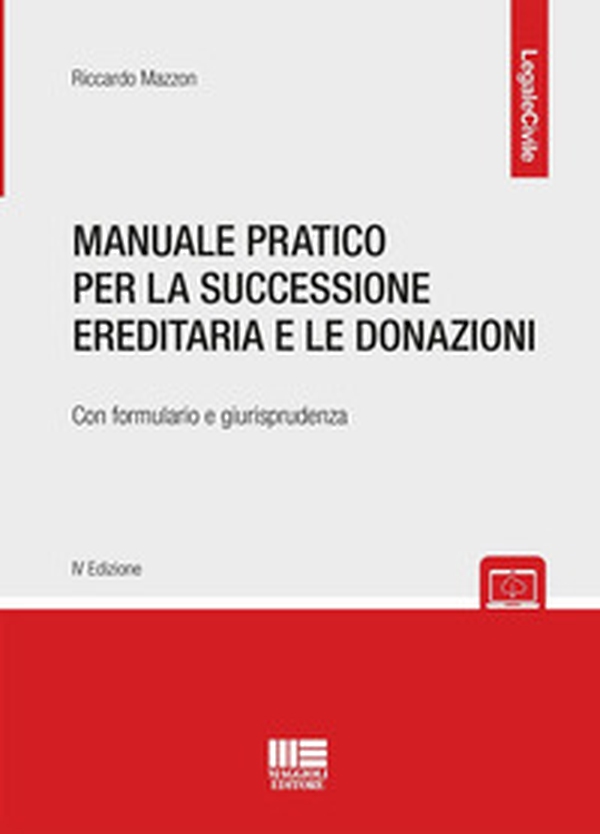 Manuale pratico per la successione ereditaria con formulario e giurisprudenza - Librerie.coop Manuale pratico per la successione ereditaria con formulario e giurisprudenza - Librerie.coop