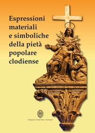 Espressioni materiali e simboliche della pietà popolare - Librerie.coop