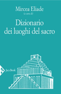 Dizionario dei luoghi del sacro - Librerie.coop Dizionario dei luoghi del sacro - Librerie.coop