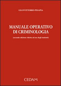 Manuale operativo di criminologia - Librerie.coop Manuale operativo di criminologia - Librerie.coop