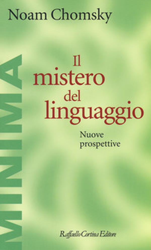 Il mistero del linguaggio. Nuove prospettive - Librerie.coop Il mistero del linguaggio. Nuove prospettive - Librerie.coop