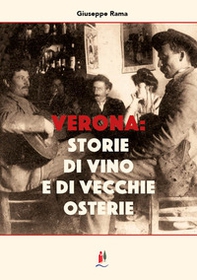 Verona: storie di vino e di vecchie osterie - Librerie.coop