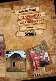 Il segreto di Lorenzo - Librerie.coop