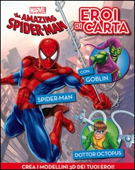 The amazing Spider-man. Eroi di carta - Librerie.coop The amazing Spider-man. Eroi di carta - Librerie.coop