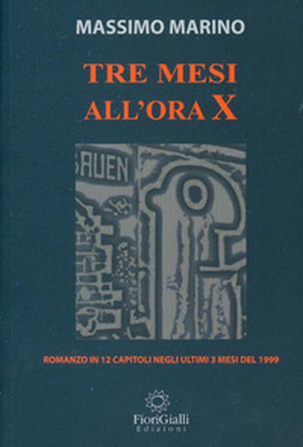 Tre mesi all'ora X - Librerie.coop Tre mesi all'ora X - Librerie.coop