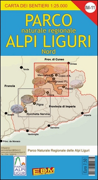 Parco naturale regionale alpi liguri nord. Carta dei sentieri 1:25.000 - Librerie.coop
