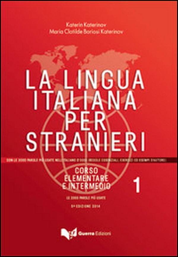 La lingua italiana per stranieri. Corso elementare ed intermedio - Vol. 1 - Librerie.coop La lingua italiana per stranieri. Corso elementare ed intermedio - Vol. 1 - Librerie.coop