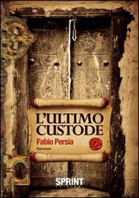 L'ultimo custode - Librerie.coop