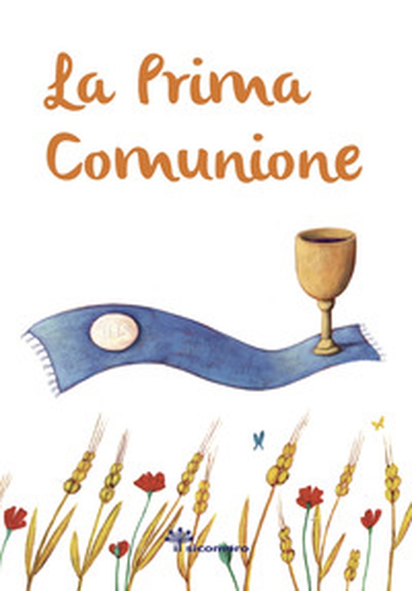 La prima comunione - Librerie.coop La prima comunione - Librerie.coop