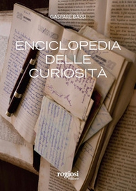 Enciclopedia delle curiosità - Librerie.coop