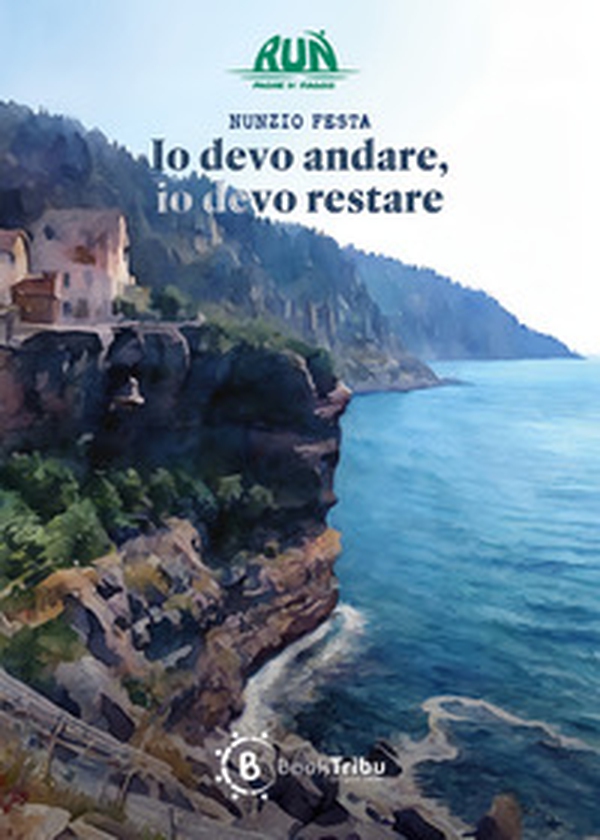 Io devo andare, io devo restare - Librerie.coop Io devo andare, io devo restare - Librerie.coop