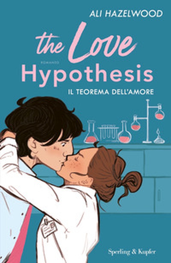 The love hypothesis. Il teorema dell'amore - Librerie.coop The love hypothesis. Il teorema dell'amore - Librerie.coop